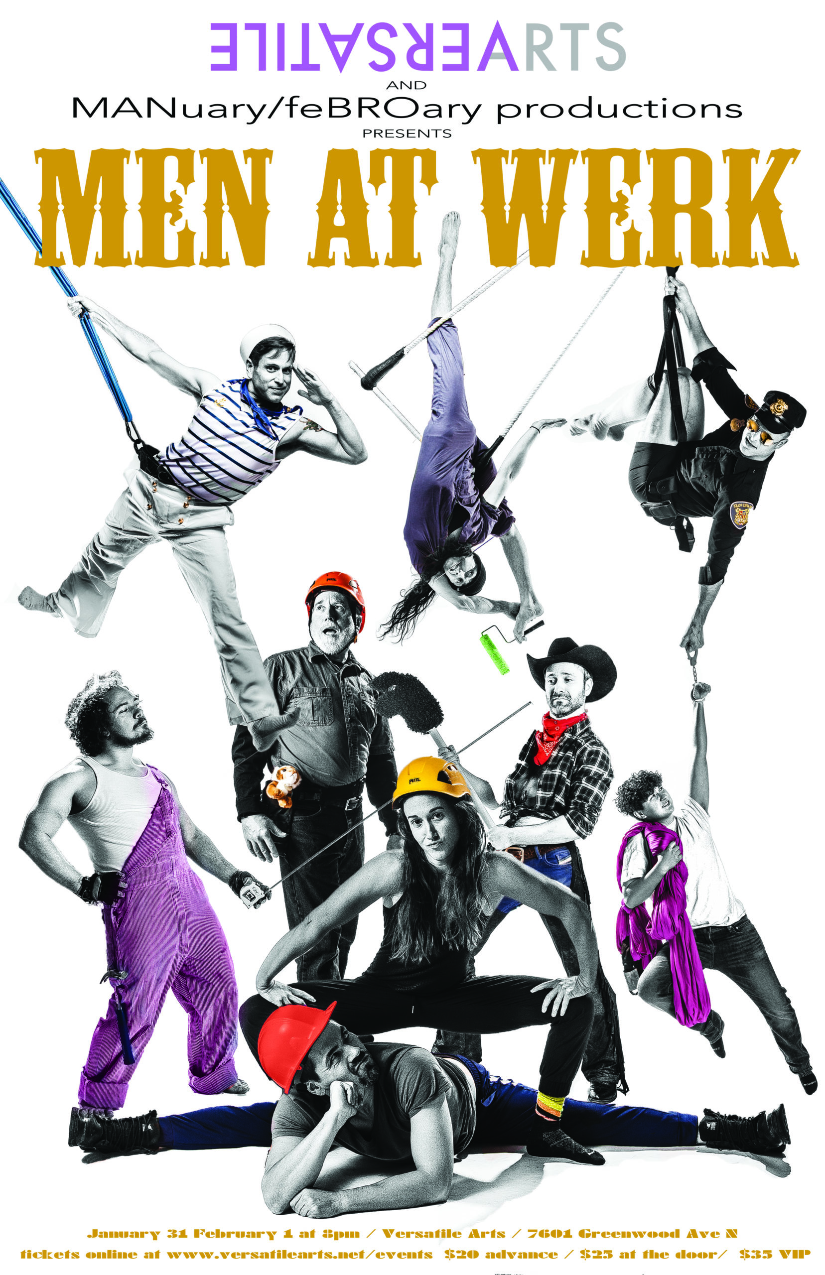 MANuary/FeBROary Productions Presents: Men at Werk